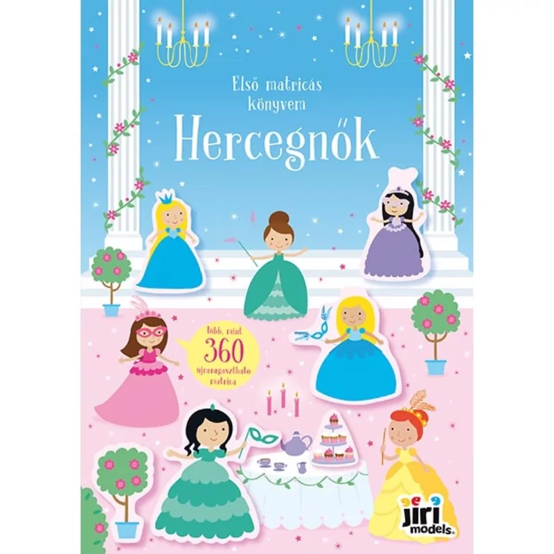 Az első matricázásom Csillogó hercegnők Jiri Models