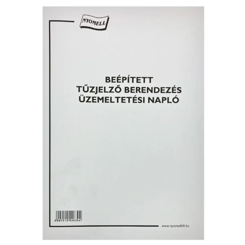 Nyomtatvány beépített tűzjelző berendezés üzemeltetési napló