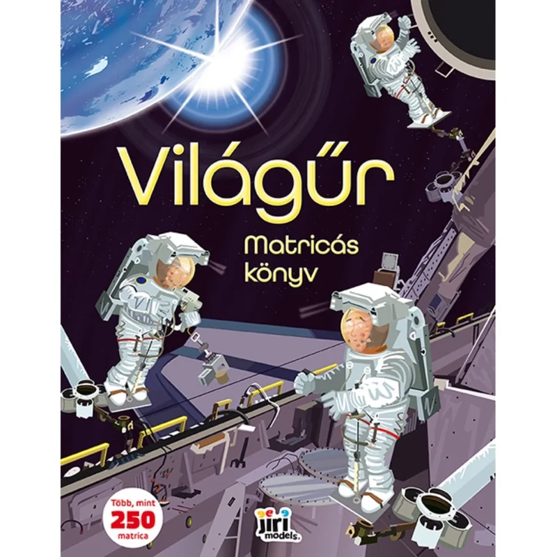 Nagy matricás könyv 5+ Világűr Jiri Models