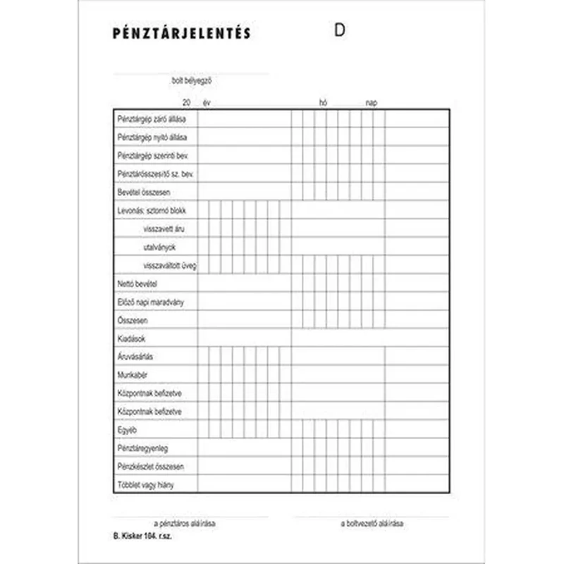 Nyomtatvány pénztárjelentés 25x2 A5 B Kisker 104 10 db-os csomag